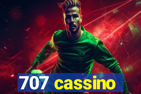 707 cassino